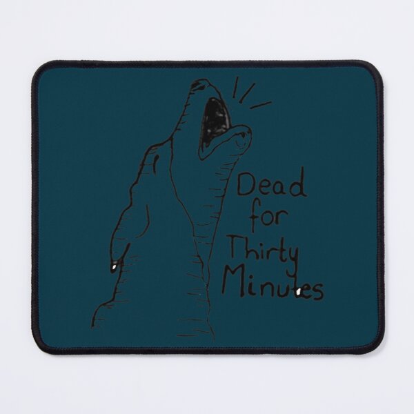 Item preview, Buzzfeed Unsolved inspired prints s dead for thirty minutes   designed and sold by CoolCubeMerchs.