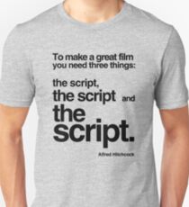 Hitchcock script quote Unisex T-Shirt