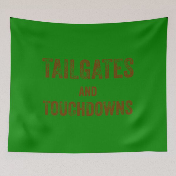 Item preview, Copy of Copy of  Tailgates and Touchdowns designed and sold by blueprint198686.