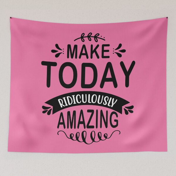 Item preview, Make Today Ridiculously Amazing designed and sold by AdventArt.
