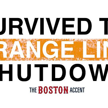 Artwork thumbnail, Orange Line Survivor by BostonAccent