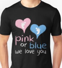 Pink Or Blue We Love You Baby Shower Heart Gender Reveal Party Mens Womens T Shirt You Baby Shower Gender Reveal Party Mens Womens T Shirt Funny Cute Gift Unisex T-Shirt