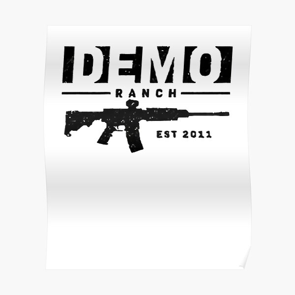 "demolition ranch" Poster for Sale by Redbubble