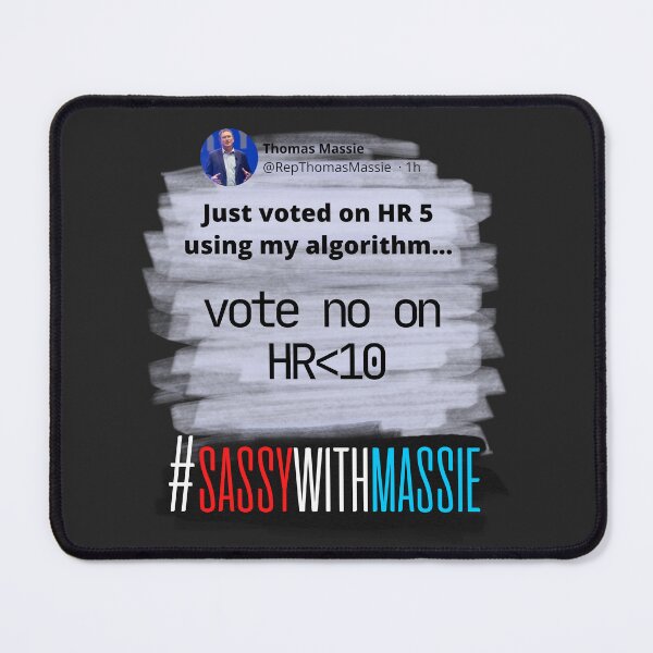 Item preview, "The Massie Algorithm" - #SassieWithMassie Tweet - Congressman Thomas Massie designed and sold by v3services.