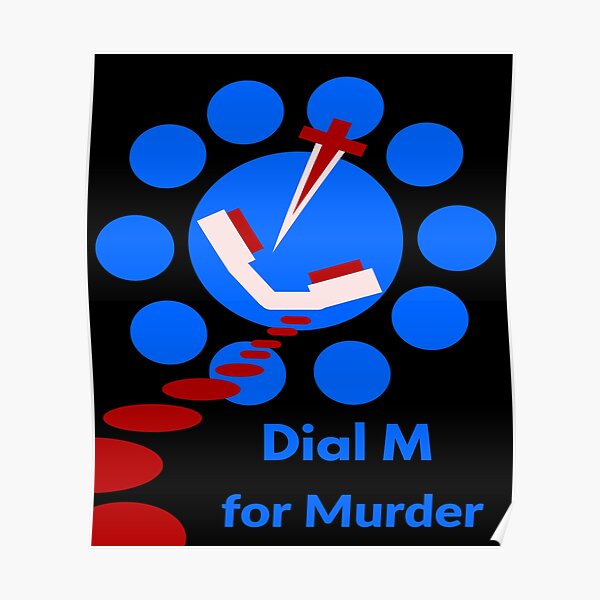 Alfred Hitchcock: Dial M For Murder Poster