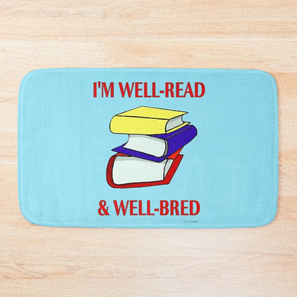 Item preview, Well-Read & Well-Bred designed and sold by kristalcurt.