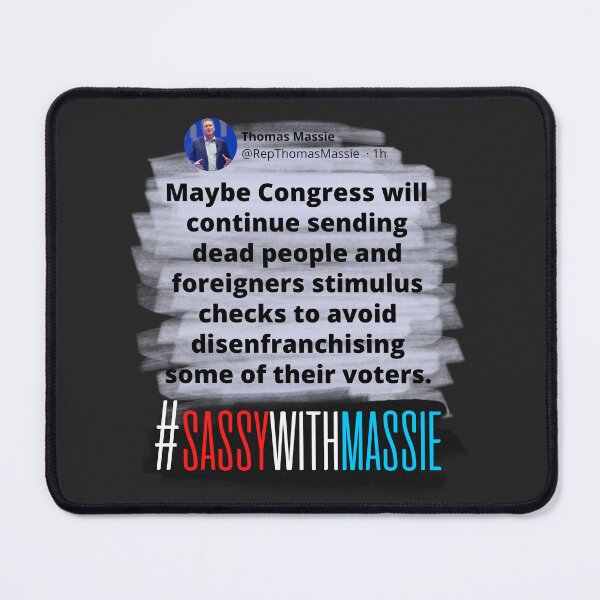 Item preview, "Stimulus" - #SassieWithMassie Tweet - Congressman Thomas Massie designed and sold by v3services.