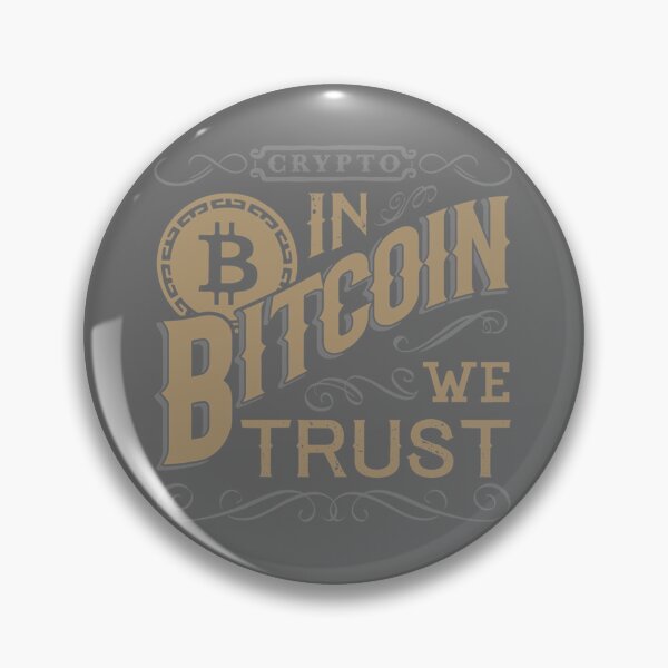 Item preview, In Bitcoin We Trust designed and sold by ZaneHalvorson.