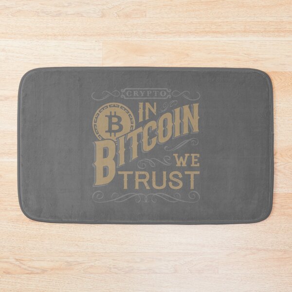 Item preview, In Bitcoin We Trust designed and sold by ZaneHalvorson.
