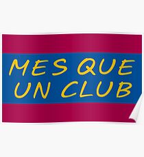 MES QUE UN CLUB FUTBOL CLUB BARCELONA Poster