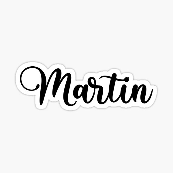 martin-name-handwritten-calligraphy-sticker-for-sale-by-yelenastore