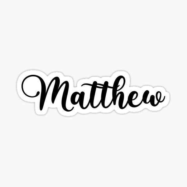 Matthew Name Handwritten Calligraphy Sticker For Sale By