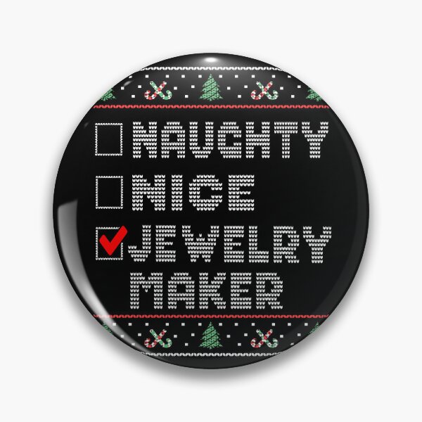 Item preview, Naughty Nice Jewelry Maker, Matching Christmas Group Pajama design designed and sold by Merchking1.