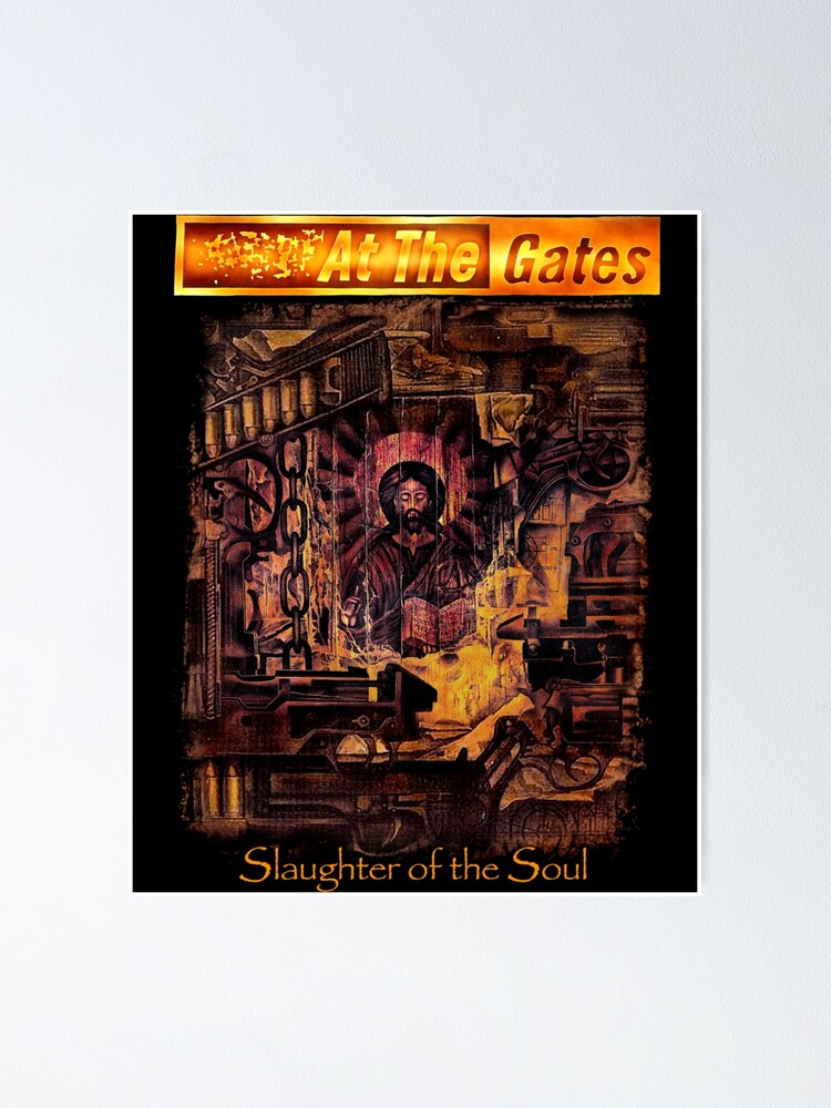 "Slaughter of the Soul by At the Gates Classic Old School Swedish
