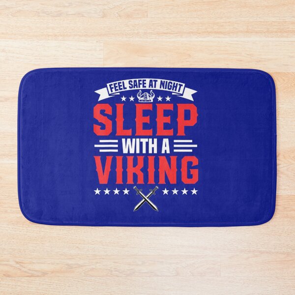Item preview, Feel Safe At Night Sleep With A Viking designed and sold by HoaiNhu.