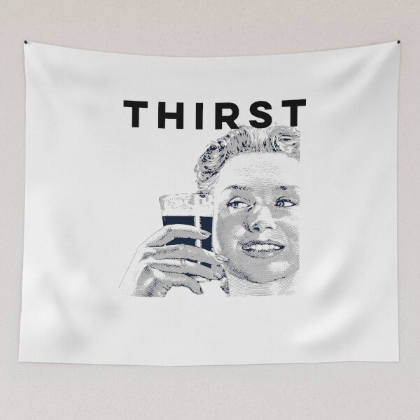 Item preview, Thirst designed and sold by Exemplary.
