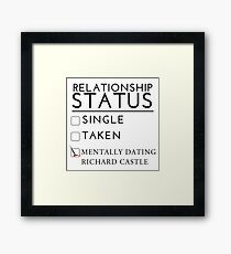 Mentally Dating Richard Castle Framed Print
