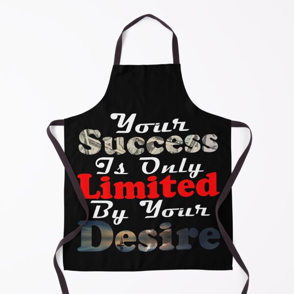Item preview, Your Success Is Only Limites By Your Desire Break Your Limits Your Success Is Only Limited By Your Desire Get Your Motivation designed and sold by Sonatablue.