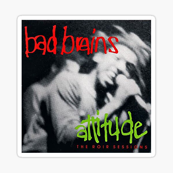 Bad Brains #1 Sticker