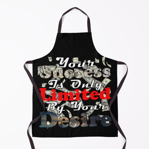 Item preview, Your Success Is Only Limites By Your Desire Dream Big Your Success Is Only Limited By Your Desire Get Your Motivation designed and sold by Sonatablue.