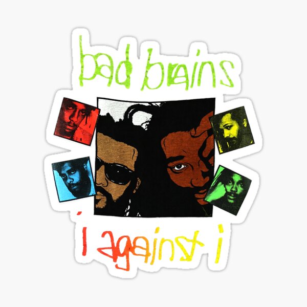 BAD BRAINS VINYL DECAL STICKER CUSTOM SIZE AND COLOR 001