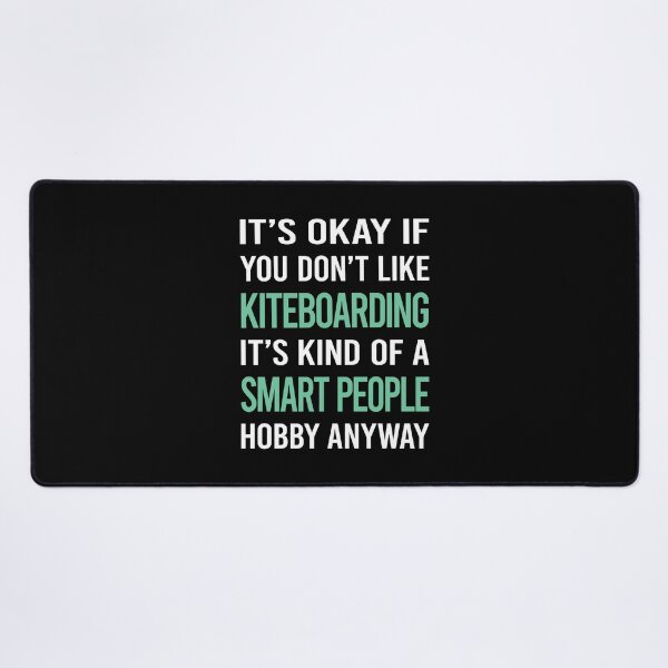 Item preview, Smart People Hobby Kiteboarding Kiteboard Kiteboarder designed and sold by RonaldEwing4782.
