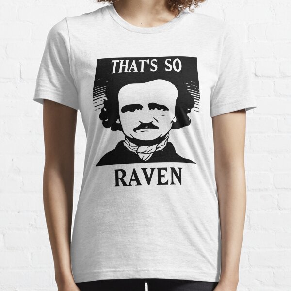 Item preview, That's So Raven - Edgar Allan Poe designed and sold by everything-shop.