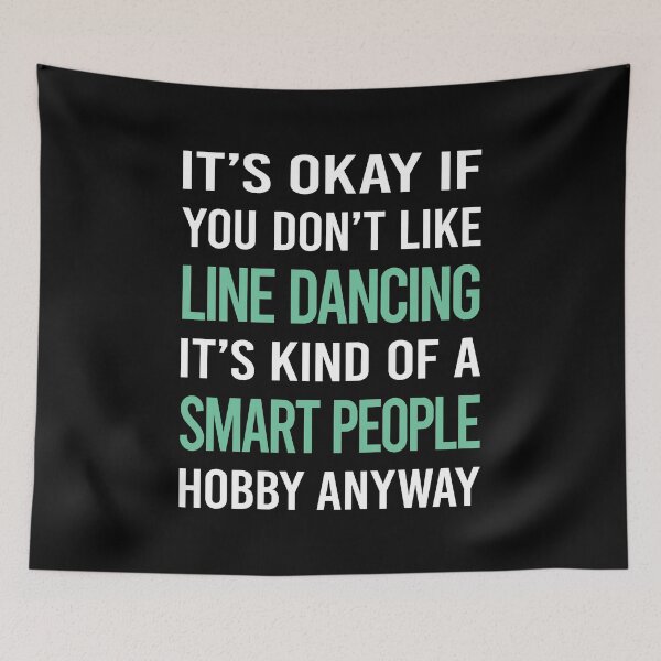 Item preview, Smart People Hobby Line Dancing Dance Dancer designed and sold by RonaldEwing4782.
