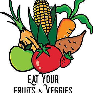 Artwork thumbnail, Eat your fruits and veggies by megnance27