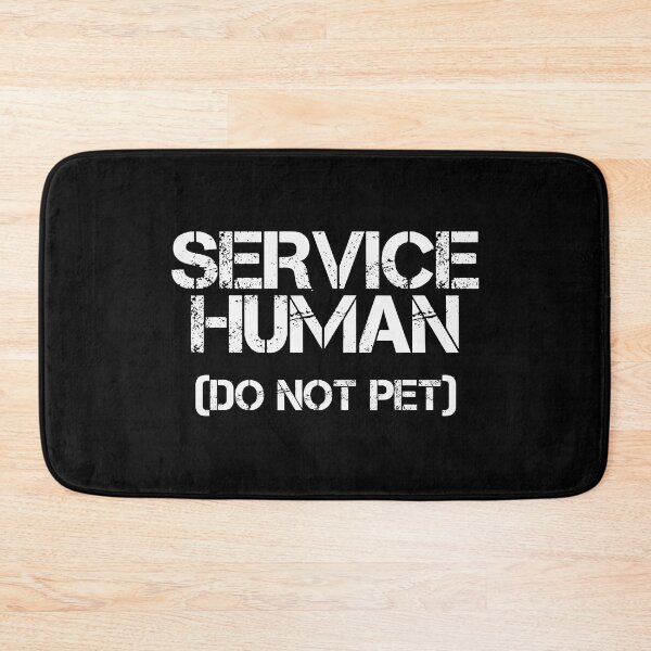 Item preview, Service Human Do Not Pet Funny Dog Cat Pet Animal designed and sold by Bemumd-art.