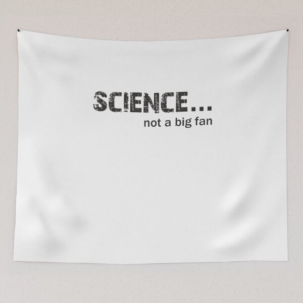 Item preview, Science not a big fan designed and sold by Delpieroo.