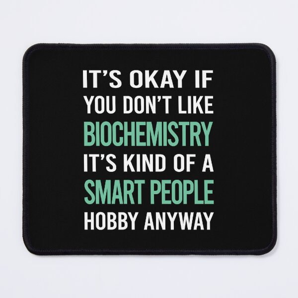 Item preview, Smart People Hobby Biochemistry Biochemist designed and sold by RonaldEwing4782.