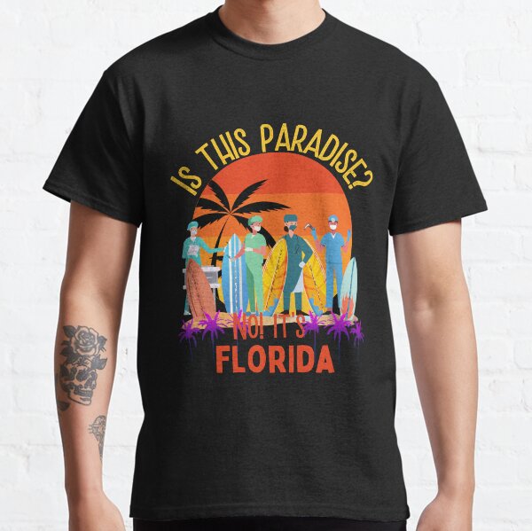 Florida Paradise Nurse Anesthesia Classic T-Shirt