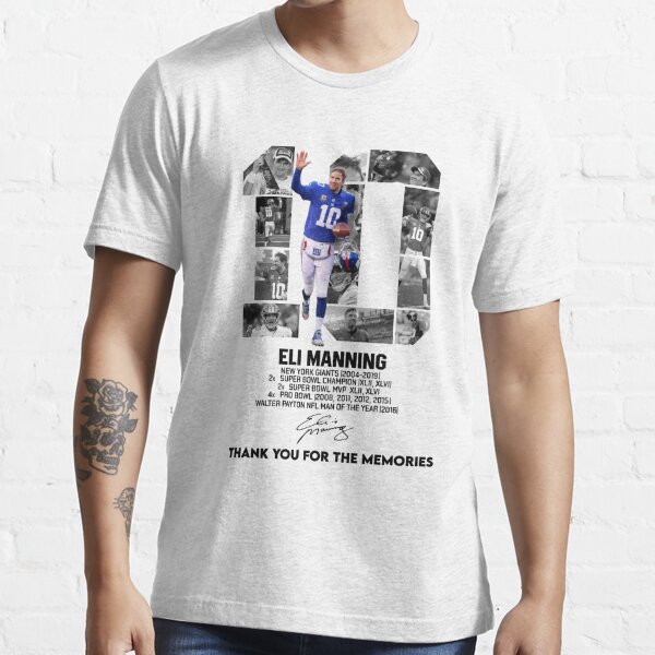 10 Eli Manning Thank You For The Memories Unisex Summer Fashion, N Girl  Trendy, Old, Funny Design' Essential T-Shirt for Sale by KARENTASHOP