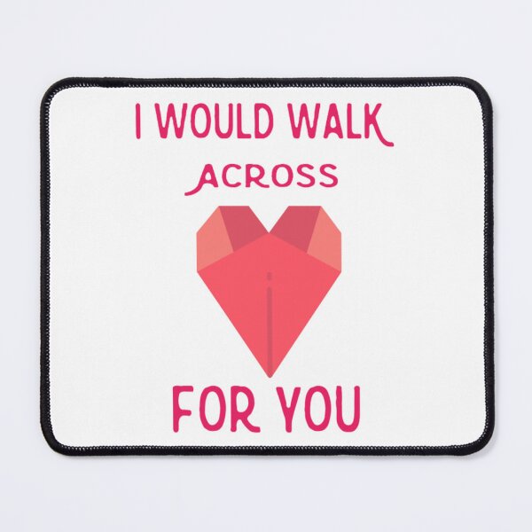 Item preview, I Would Walk Across Legos For You designed and sold by ZaydenBain.