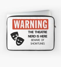 WARNING Theatre Nerd Laptop Sleeve