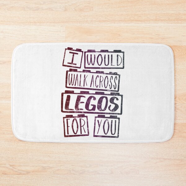 Item preview, I Would Walk Across Legos For You designed and sold by ZaydenBain.