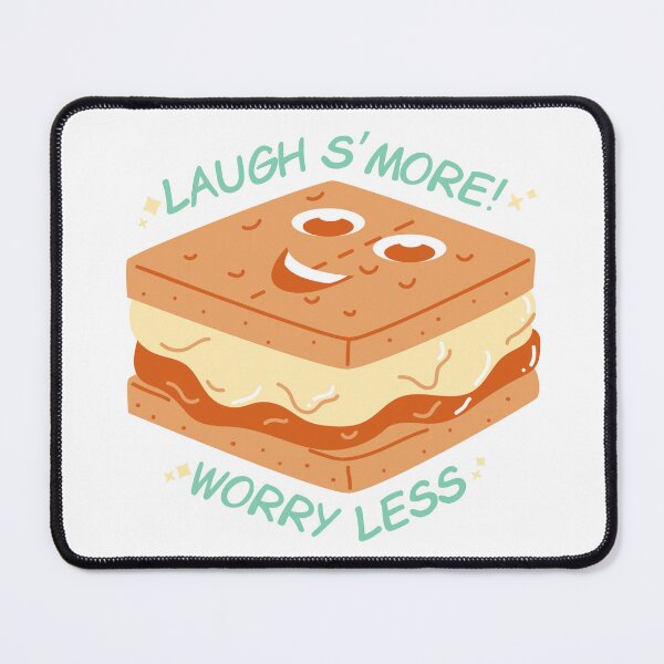 Item preview, Laugh s'more worry less designed and sold by Sasa Vladic.