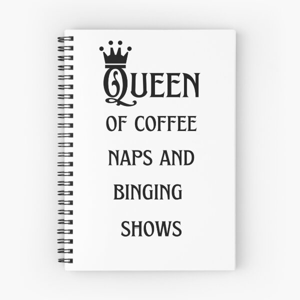 Item preview, Queen of naps and binging shows (black) designed and sold by Megurix.