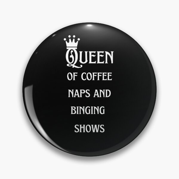 Item preview, Queen of naps and binging shows (white) designed and sold by Megurix.