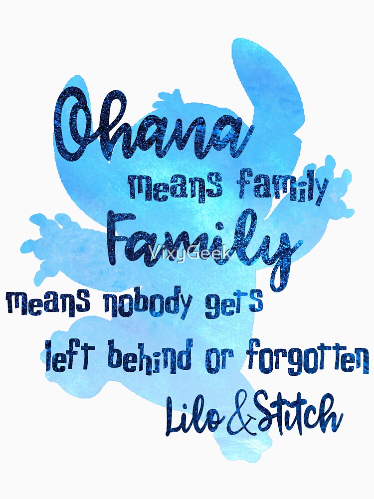 36++ Ohana heisst familie spruch ideas