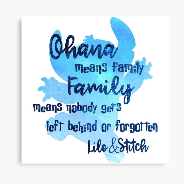 Ohana Means Family Canvas Print