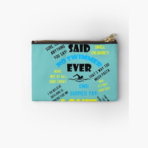 Item preview, Swimming Quotes Said No Swimmer Ever Blue designed and sold by EugenieRausch.