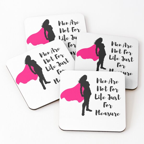 Item preview, Men Are Not For Life Just For Pleasure designed and sold by HongThuyet.