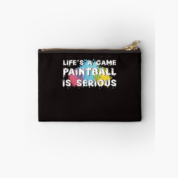 Item preview, Life's Game Paintball Is Serious | Paintballer | Paintball designed and sold by TomGiantDesigns.