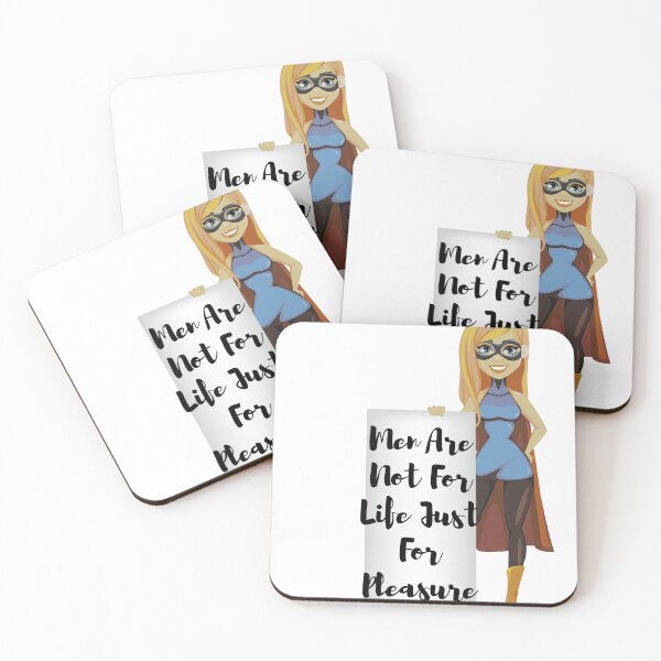 Item preview, Men Are Not For Life Just For Pleasure designed and sold by HongThuyet.