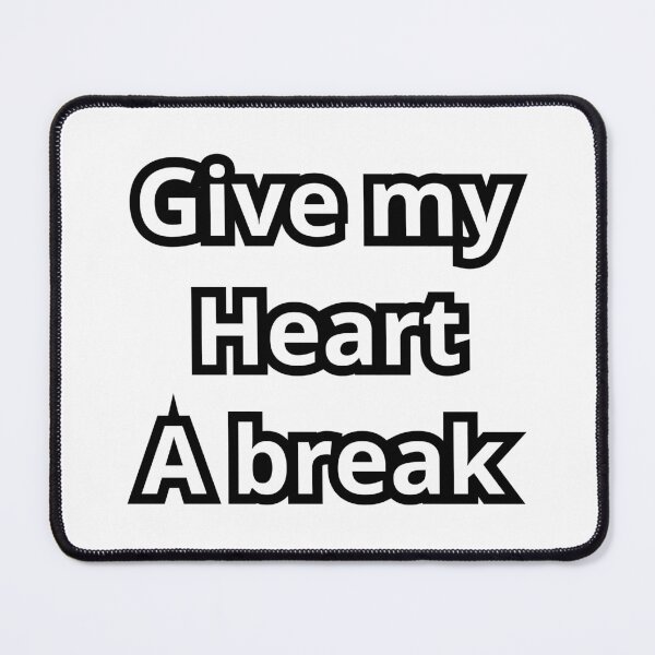Item preview, Give my heart a break designed and sold by Beautyqueens Beautys.