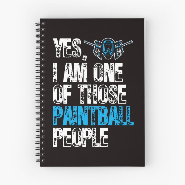 Item preview, I Am One Of Those Paintball People | Paintballer | Paintball designed and sold by TomGiantDesigns.