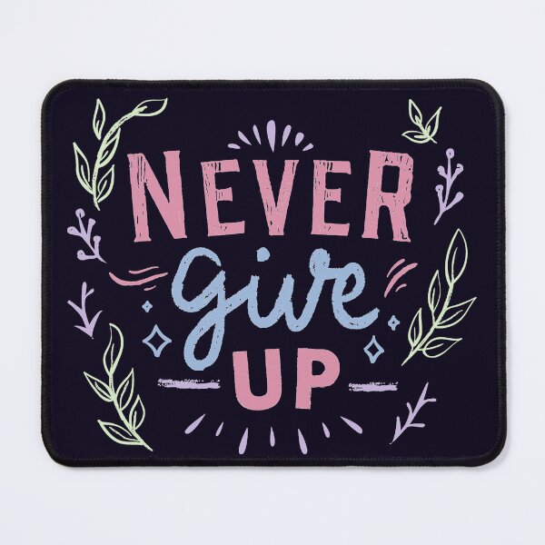 Item preview, Never give up designed and sold by Aysa Galaxy.