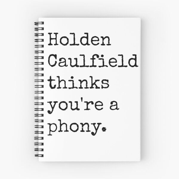 Item preview, Holden Caulfield thinks you're a phony. designed and sold by sydkurl.